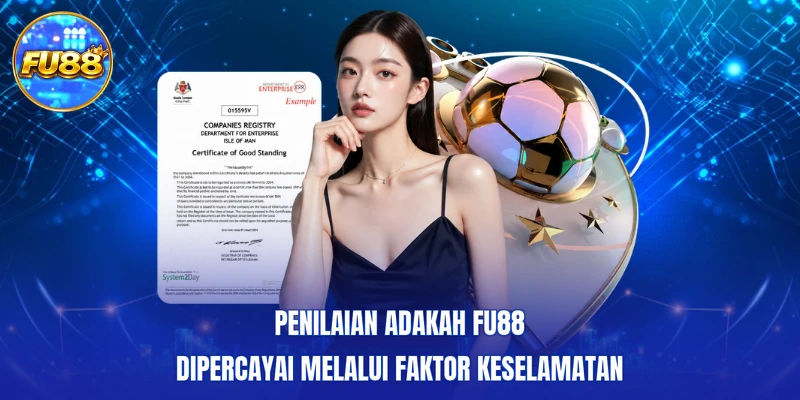 Penilaian adakah FU88 dipercayai melalui faktor keselamatan