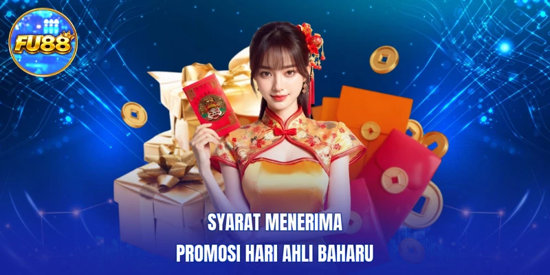 Syarat menerima promosi Hari ahli baharu